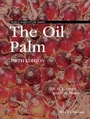 Cover: The Oil Palm - Wiley-Blackwell