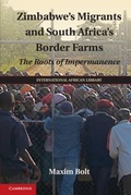 Cover: Zimbabwe's Migrants and South Africa's Border Farms - Cambridge University Press