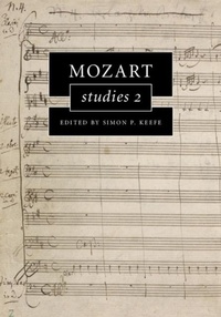 Abbildung von: Mozart Studies 2 - Cambridge University Press