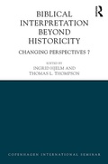 Cover: Biblical Interpretation Beyond Historicity - Routledge