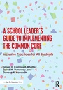 Cover: A School Leader's Guide to Implementing the Common Core - Routledge