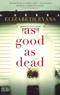 Enlarge image Cover: As Good as Dead - Bloomsbury Publishing PLC