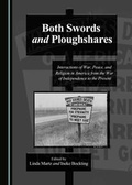 Cover: Both Swords and Ploughshares - Cambridge Scholars Publishing