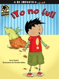 Cover: !Yo No Fui! - Rubicon/Santillana