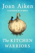 Cover: The Kitchen Warriors - Open Road Media Young Readers