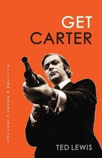 Enlarge image Cover: Get Carter - Allison & Busby