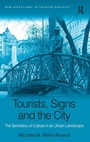 Cover: Tourists, Signs and the City - Routledge