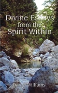Cover: Divine Essays from the Spirit within - AuthorHouse