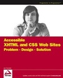 Cover: Accessible XHTML and CSS Web Sites - Hungry Minds Inc,U.S.