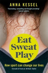 Abbildung von: Eat Sweat Play - Macmillan