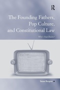 Cover: The Founding Fathers, Pop Culture, and Constitutional Law - Routledge