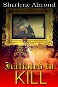 Cover: Initiated to Kill - Start Romance