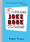 Cover: F in Exams Joke Book - Summersdale Publishers