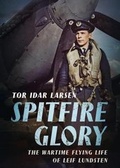 Cover: Spitfire Glory - Fonthill Media Ltd