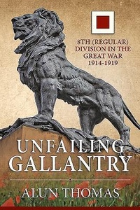 Enlarge image Cover: Unfailing Gallantry - Helion & Company