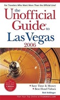 Cover: The Unofficial Guide to Las Vegas 2006 - Hungry Minds Inc,U.S.