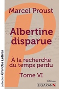 Cover: Albertine disparue (grands caract&egrave;res) - Ligaran