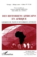 Cover: Des Historiens Africains en Afrique - Groupe Afrique Noire