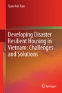 Cover: Developing Disaster Resilient Housing in Vietnam: Challenges and Solutions - Springer