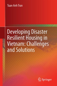 Enlarge image Cover: Developing Disaster Resilient Housing in Vietnam: Challenges and Solutions - Springer