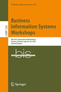 Enlarge image Cover: Business Information Systems Workshops - Springer