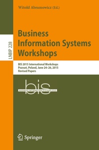 Enlarge image Cover: Business Information Systems Workshops - Springer