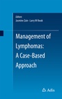 Cover: Management of Lymphomas: A Case-Based Approach - Adis