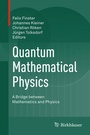 Cover: Quantum Mathematical Physics - Birkhäuser