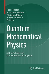 Enlarge image Cover: Quantum Mathematical Physics - Birkhäuser