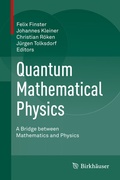 Cover: Quantum Mathematical Physics - Birkh&auml;user