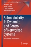 Cover: Submodularity in Dynamics and Control of Networked Systems - Springer