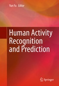 Cover: Human Activity Recognition and Prediction - Springer