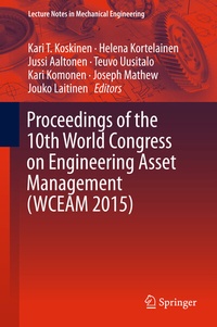 Bild vergrößern Bild: Proceedings of the 10th World Congress on Engineering Asset Management (WCEAM 2015) - Springer
