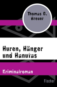 Abbildung von: Huren, Hänger und Hanutas - Fischer Taschenbuch