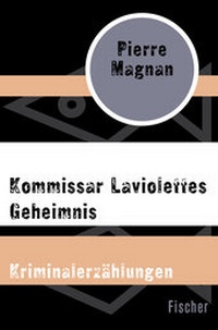 Abbildung von: Kommissar Laviolettes Geheimnis - Fischer Taschenbuch