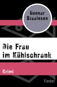 Abbildung von: Die Frau im Kühlschrank - Fischer Taschenbuch