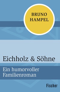 Abbildung von: Eichholz & Söhne - Fischer Taschenbuch