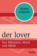 Cover: der lover - Fischer Taschenbuch