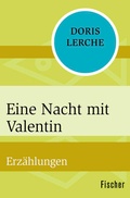 Cover: Eine Nacht mit Valentin - Fischer Taschenbuch