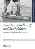 Cover: Zwischen Korallenriff und Stacheldraht - Peter Lang Verlag