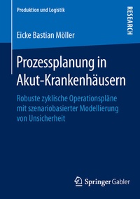 Abbildung von: Prozessplanung in Akut-Krankenhäusern - Springer Gabler