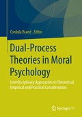 Cover: Dual-Process Theories in Moral Psychology - Springer VS