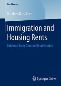 Abbildung von: Immigration and Housing Rents - Springer Gabler