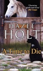 Cover: A Time to Die - Allison & Busby