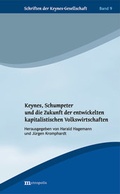 Cover: Keynes, Schumpeter und die Zukunft der entwickelten kapitalistischen Volkswirtschaften - Metropolis