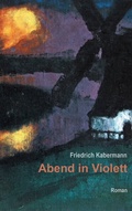 Cover: Abend in Violett - BoD - Books on Demand