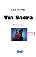 Cover: Via Sacra - BoD - Books on Demand