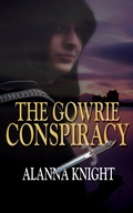 Cover: The Gowrie Conspiracy - Allison & Busby
