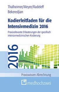 Bild: Kodierleitfaden für die Intensivmedizin 2016 - medhochzwei Verlag