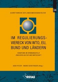 Abbildung von: Im Regulierungsviereck von WTO, EU Bund und Ländern - VISTAS Verlag